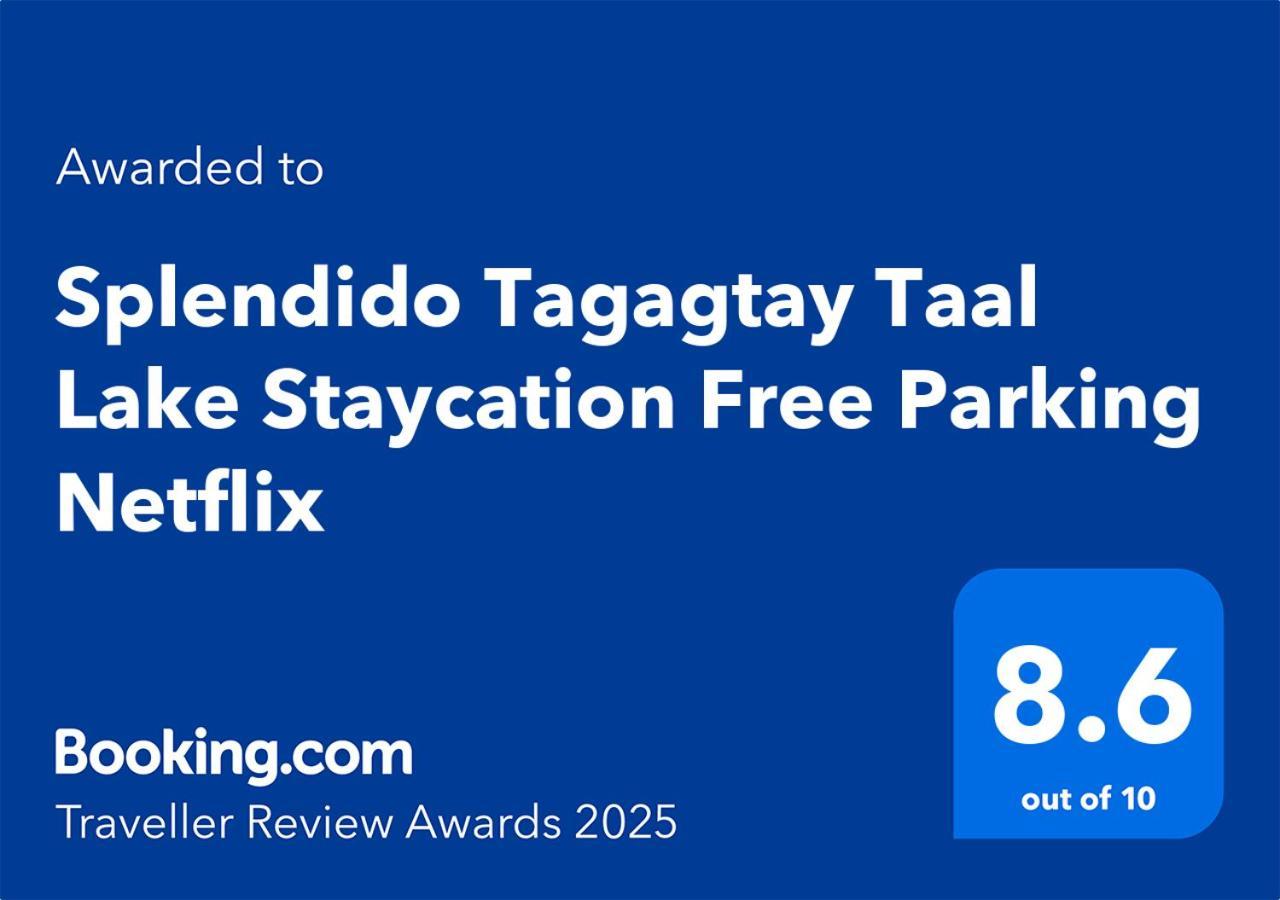 تاجيتاي Splendido Tagagtay Taal Lake Staycation Free Parking Netflix No Free Pool المظهر الخارجي الصورة